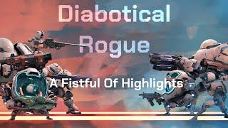 Diabotical Rogue - A Fistful Of Highlights