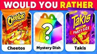 Would You Rather? MYSTERY Dish Edition  Snacks & Junk Food