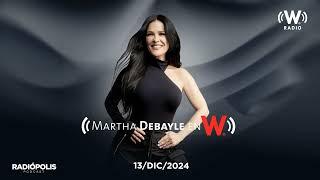 Martha Debayle - ¿Nos va a ir bien en el 2025? | W Radio