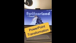 PowerPoint presentation transformation