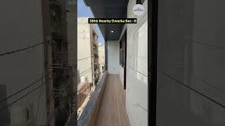 3BHK Nearby Dwarka Sec-8 / Real Estate / Ghar Aapka Saath Hamaara / 9953555300 / 9953555400 /