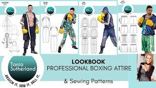 PROFESSIONAL BOXING ATTIRE  LOOKBOOK & sewing pattern