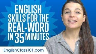 English Skills for the Real-Word: Spoken English Practice