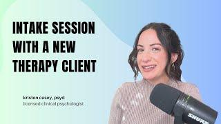 How to Navigate an Intake Session with a New Therapy Client