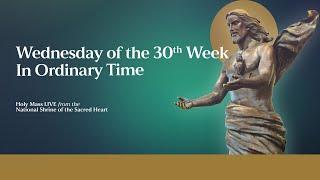 NSSH Daily Mass (Wednesday, October 30, 2024)