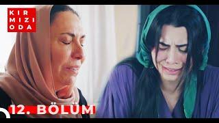 Kırmızı Oda | 12. Bölüm | "HAYATA DÖN"