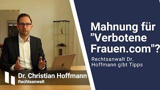 Mahnung der Mediapool & friends UG für VerboteneFrauen erhalten? Tipps von Rechtsanwalt Dr. Hoffmann