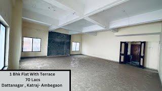 1213 Sqft 1 Bhk Flat + 1213 Sqft Terrace For Sale In 70 Lacs @Dattanagar,Katraj Call-9860960098