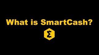 What is SmartCash