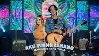 Lamunan & Ajeng Febria - Aku Wong Lanang (Official Video)