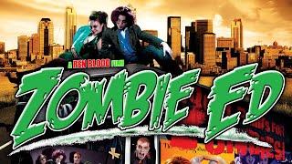 Zombie Ed - Official Trailer  | Brain Damage Films