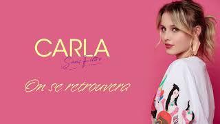 Carla - On se retrouvera (Audio Officiel)