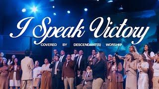 I Speak Victory | Indiana Bible College | Cover By | Descendant(s) Worship