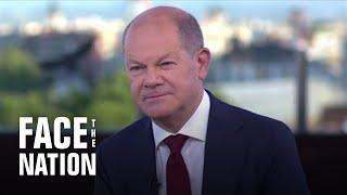 German Chancellor Olaf Scholz on “Face the Nation with Margaret Brennan” | Full interview