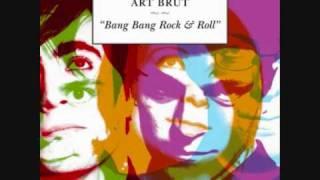 Art Brut - Moving to L.A.