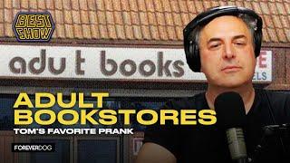 Tom pranked adult bookstore customers