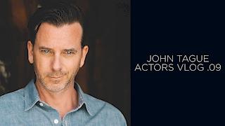 John Tague Actor Vlog 09