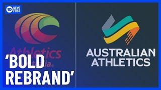 Athletics Australia Rebrands to Australian Athletics | 10 News First