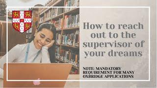 How to e-mail a potential supervisor (required for postgrad application) | Cambridge University