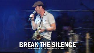 Break The Silence (Live at SAGU October 25, 2014) - Brandon Hixson