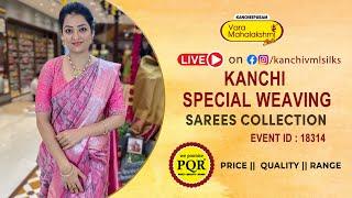 Kanchi Special Weaving Sarees Collection WhatsApp 89 0001 0002 | Kancheepuram Varamahalakshmi Silks