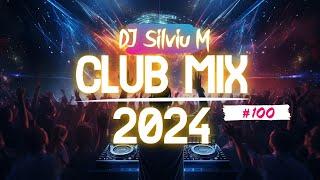 Music Mix 2024 | Party Club Dance 2024 | Best Remixes Of Popular Songs 2024 MEGAMIX (DJ Silviu M)