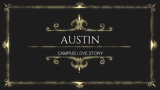 Campus Love Story I Austin