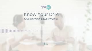 MyHeritage DNA Review