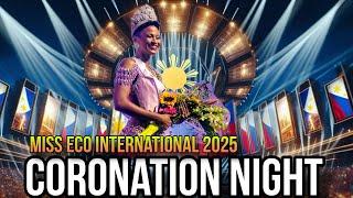 MISS ECO INTERNATIONAL 2025 - THE CORONATION NIGHT!