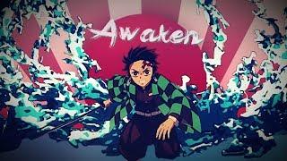 Kimetsu no Yaiba⌠AMV⌡: Awaken