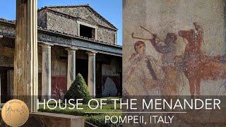 House of the Menander History and Walk through | Pompeii, Italy | Casa del Menandro