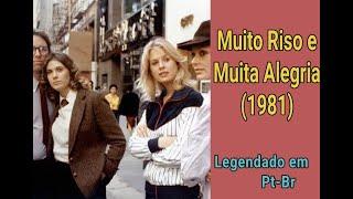 Muito Riso e Muita Alegria (1981) Legendado em Pt-Br