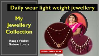 My Jewellery Collection / Latest Jewellery collection / Light weight Jewellery / Gold Jewellery