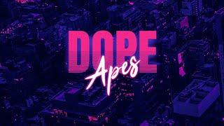    DOPE APES NFT SOLANA MINT JAN 8th!!!