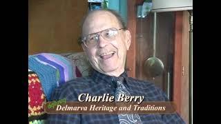 Reeling in the Past!: A Conversation with Charlie Berry