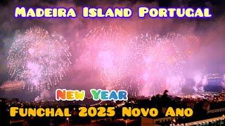 Funchal 2025 Novo Ano - Madeira Island Happy New Year Eve Fireworks  Portugal