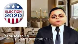 Uncle Vinny for President in 2020