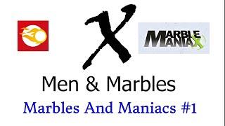 X-men and Marbles #1 | Marble Mania X Event 1 | Maniacs and Marbles