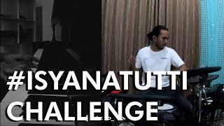 #ISYANATUTTICHALLENGE Isyana Tutti Challenge