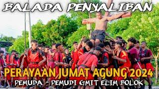 DRAMA JALAN SALIB GEREJA ELIM BOLOK‼️29 MARET 2024