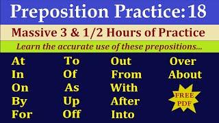 3 & 1/2 Hours of Preposition Practice #Preposition