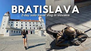 FIRST TIME TRAVELLING TO BRATISLAVA, SLOVAKIA // 2-Day Solo Travel Vlog