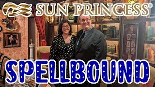 Our Magical Evening At Spellbound Onboard Sun Princess - Is It Worth The Cost? Would We Do It Again?