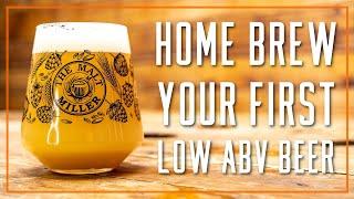 HOW TO BREW LOW ABV HOME BREW BEER | THE MALT MILLER