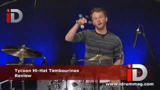 Tycoon Percussion - Hi-Hat Tambourines Review iDrum Magazine Issue 19