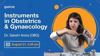 Instruments in Obstetrics and Gynaecology by Dr.Sakshi Arora