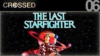 CROSSED - 06 - Starfighter