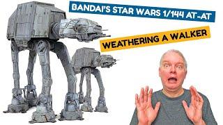 Bandai's 1/144 Star Wars AT-AT-Walker: Weathering Step-By-Step