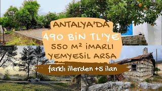 ANTALYA' DA 490 BİN TL'YE️ YOL SU ELEKTİRİK SORUNU OLMAYAN 550 M² İMARLI ARSA UYGUN FİYATLI 5 İLAN