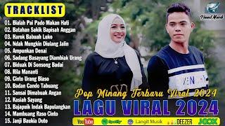 Lagu Minang Terbaru 2024 Hits Saat Ini ~ Full Album Pop Minang Enak Didengar